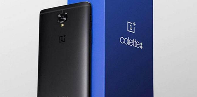 Oneplus 3t black colour 670x330 - OnePlus 3T Colette Black Released: All You Should Know of the Limited Edition OnePlus Phone