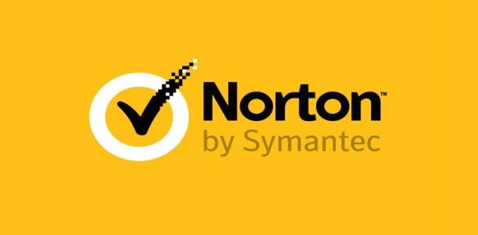 norton 670x330 - Norton Launches Solution to Secure Data Over Unsecured Wi-Fi